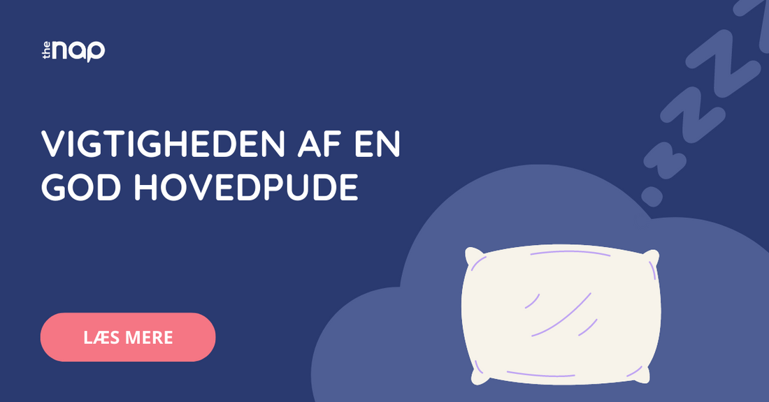 Vigtigheden af en god hovedpude